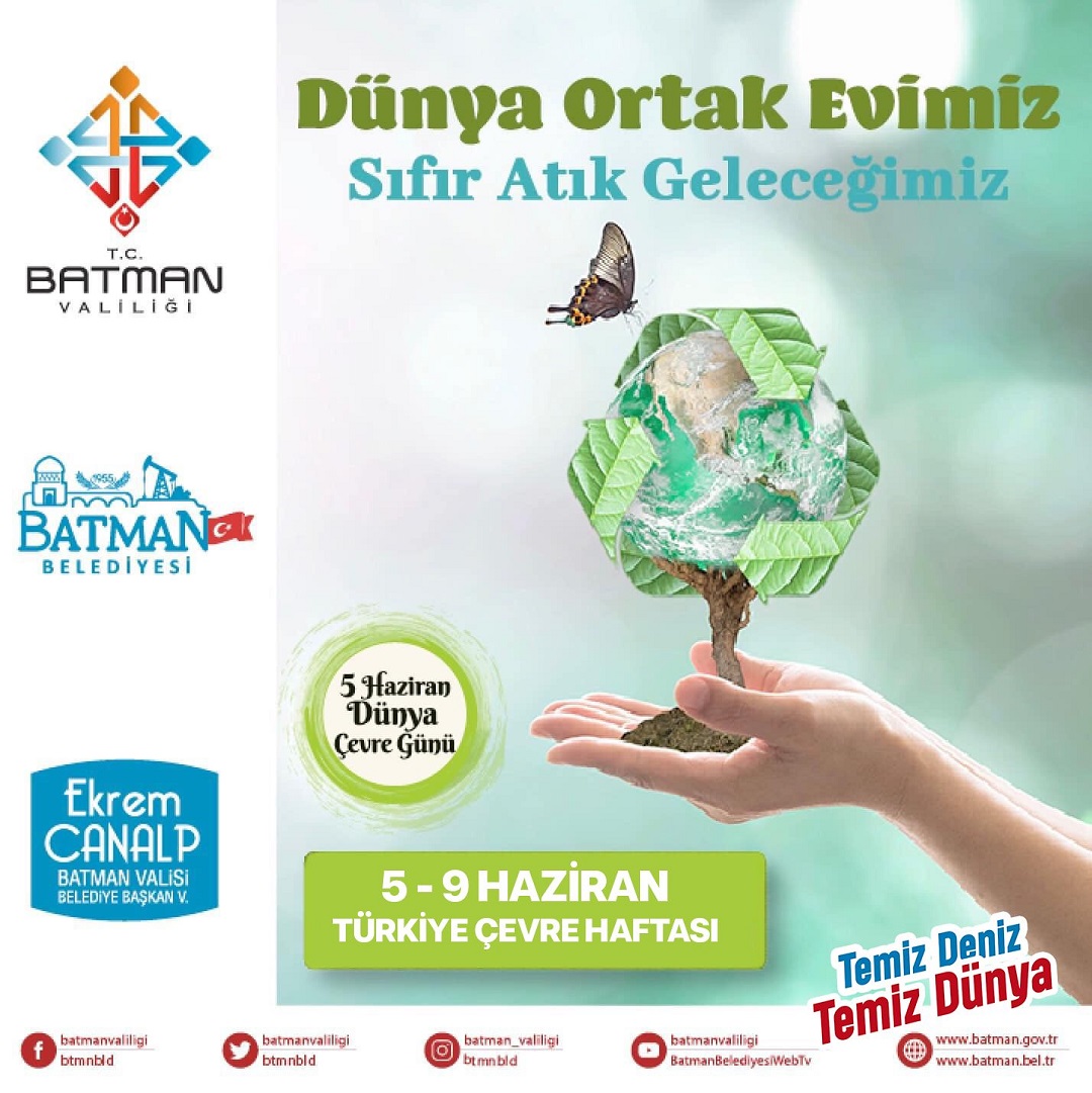 Valimiz Ekrem Canalp’ın "Türkiye Çevre Haftası ve Dünya Çevre Günü " Kutlama Mesajı